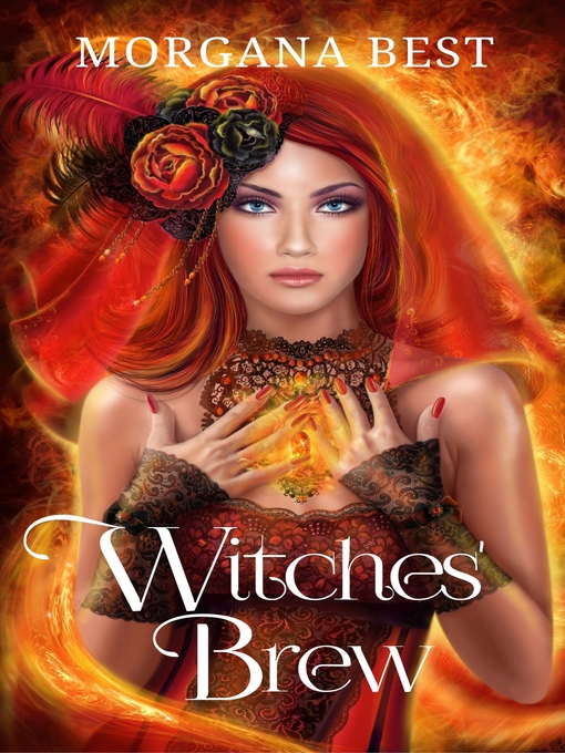 Title details for Witches' Brew by Morgana Best - Available